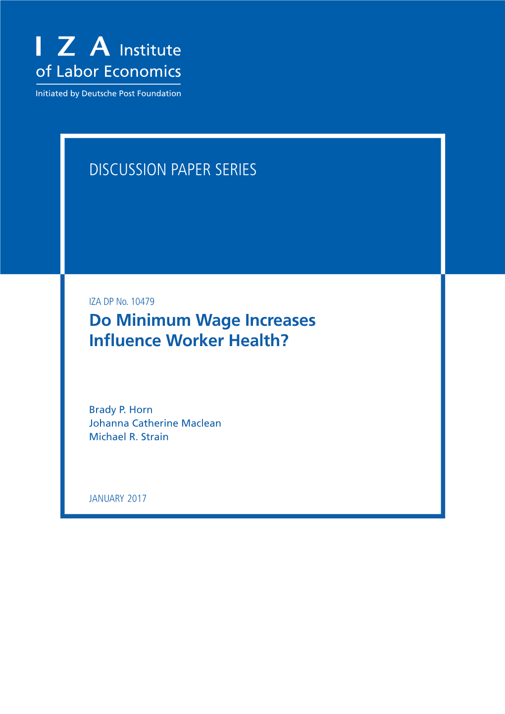 Do Minimum Wage Increases Influence Worker Health?