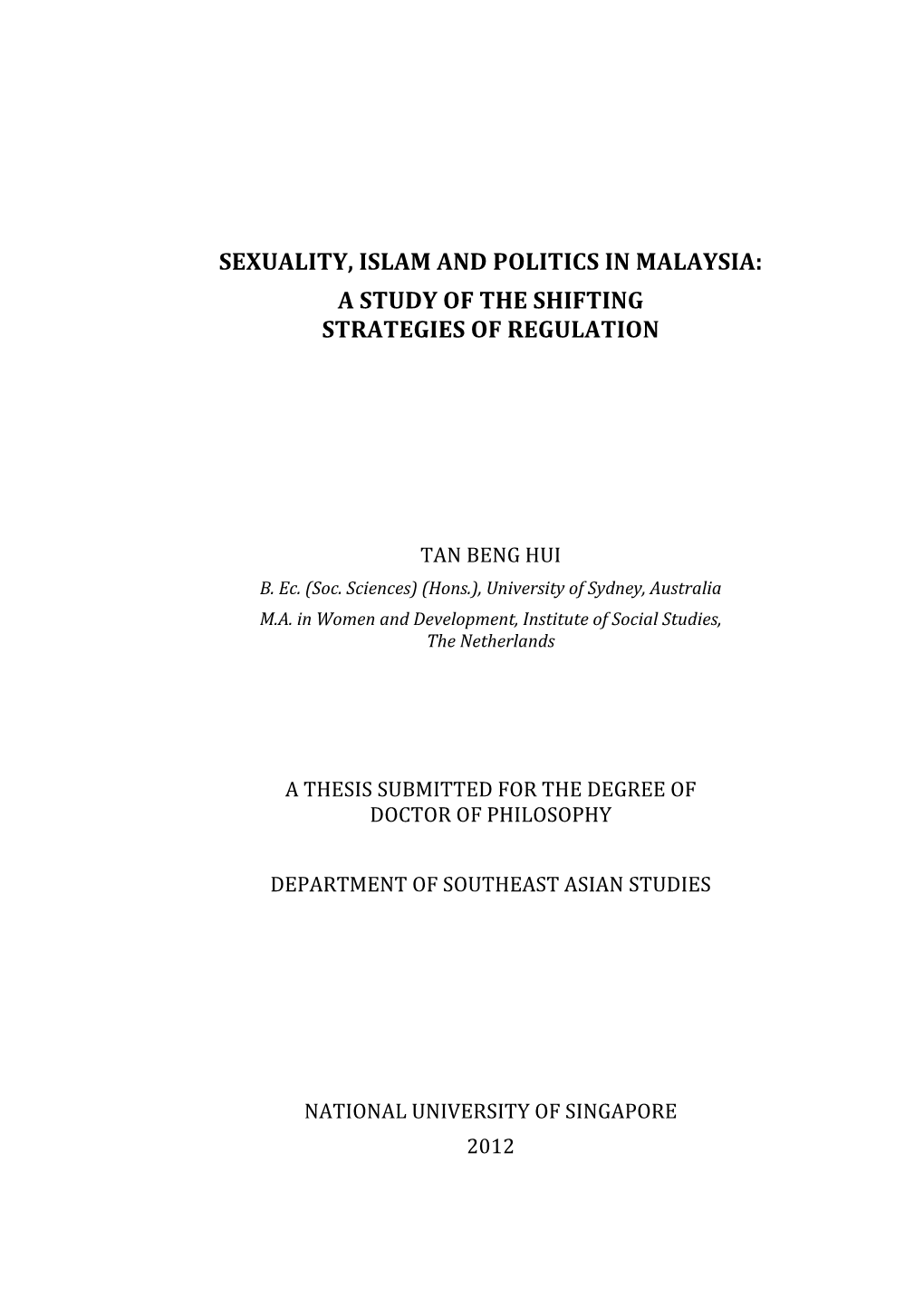 Sexuality, Islam and Politics in Malaysia: a Study of the Shifting Strategies of Regulation