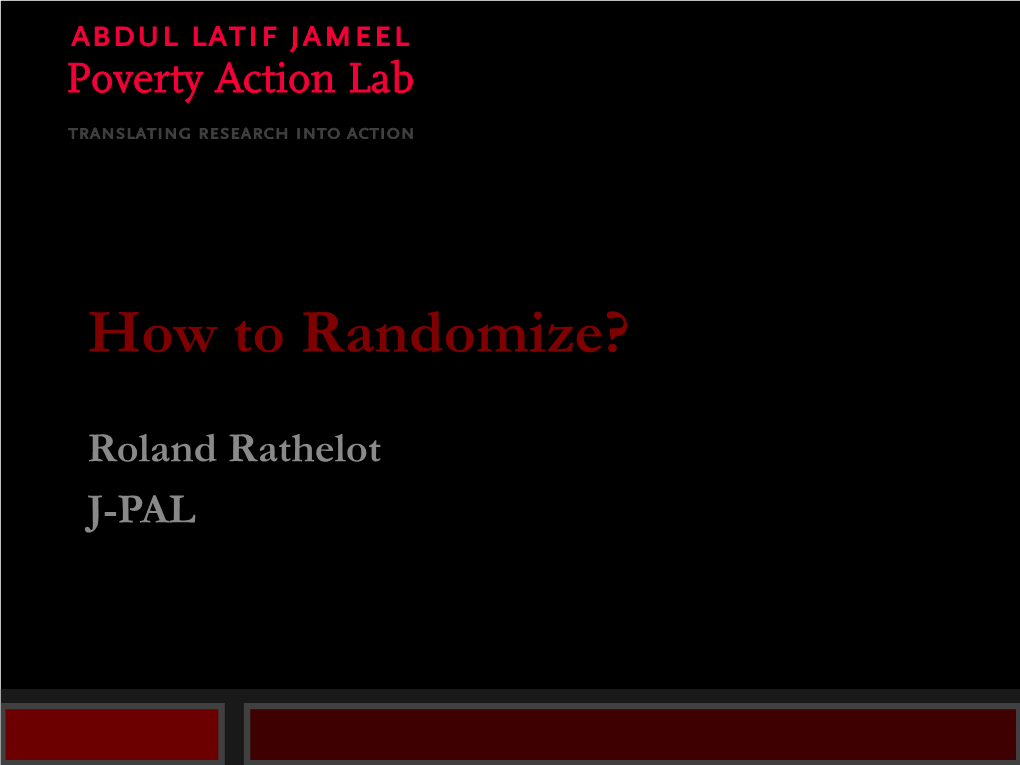 How to Randomize?