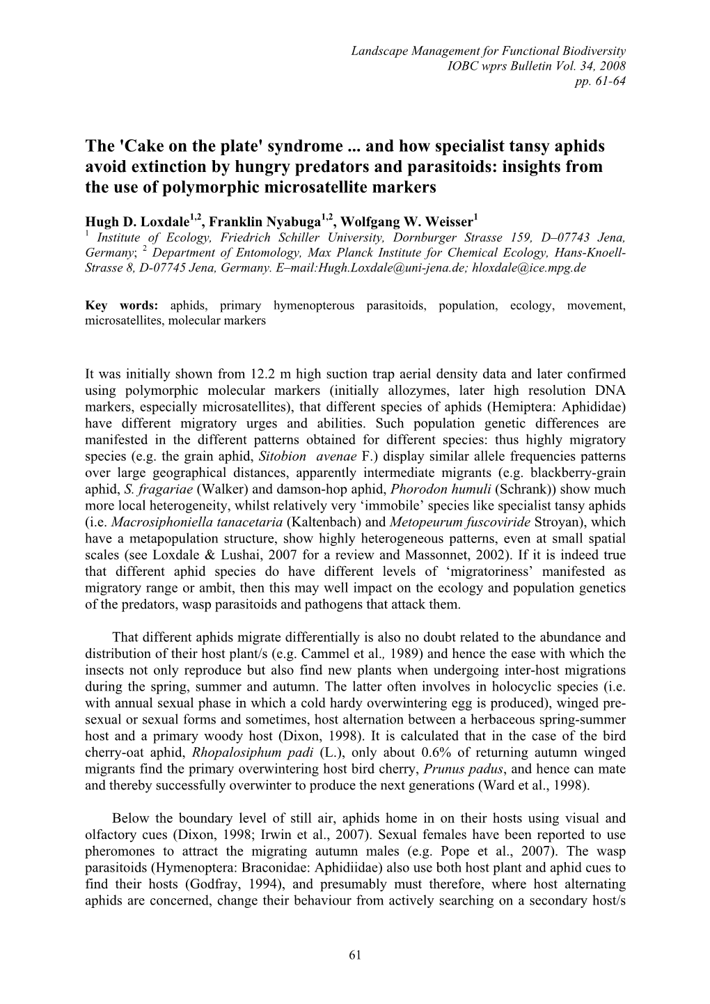 Syndrome ... and How Specialist Tansy Aphids Avoid Extinction by Hungry Predators and Parasitoids: Insights from the Use of Polymorphic Microsatellite Markers