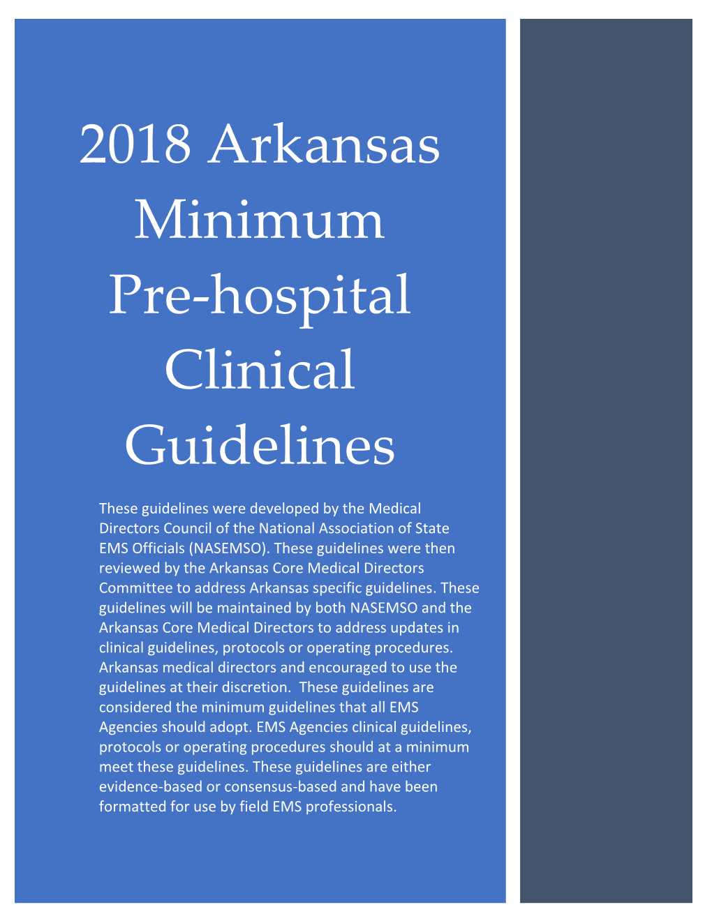 2018 Arkansas Minimum Pre-Hospital Clinical Guidelines