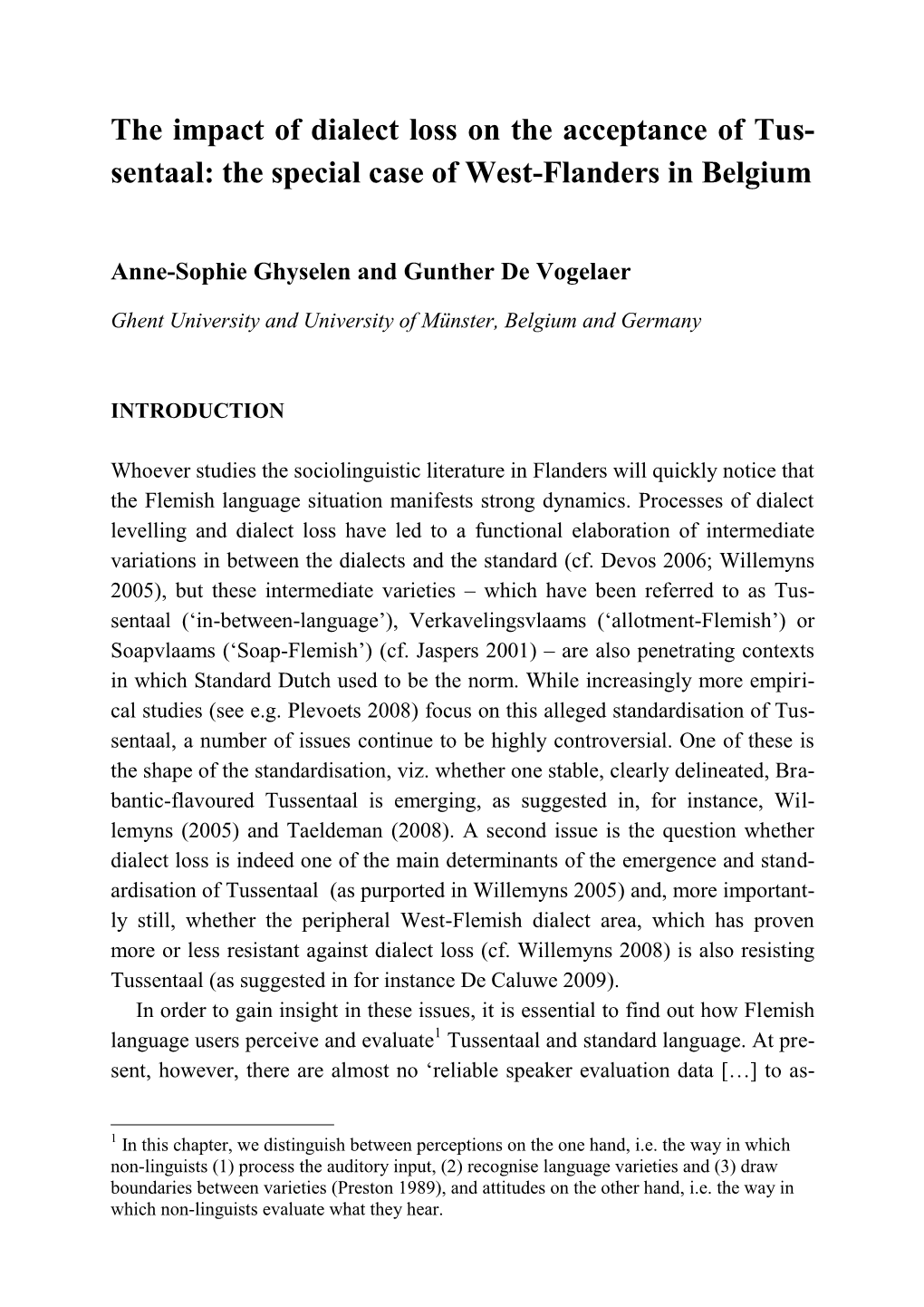 The Impact of Dialect Loss on the Acceptance of Tus- Sentaal: the Special Case of West-Flanders in Belgium