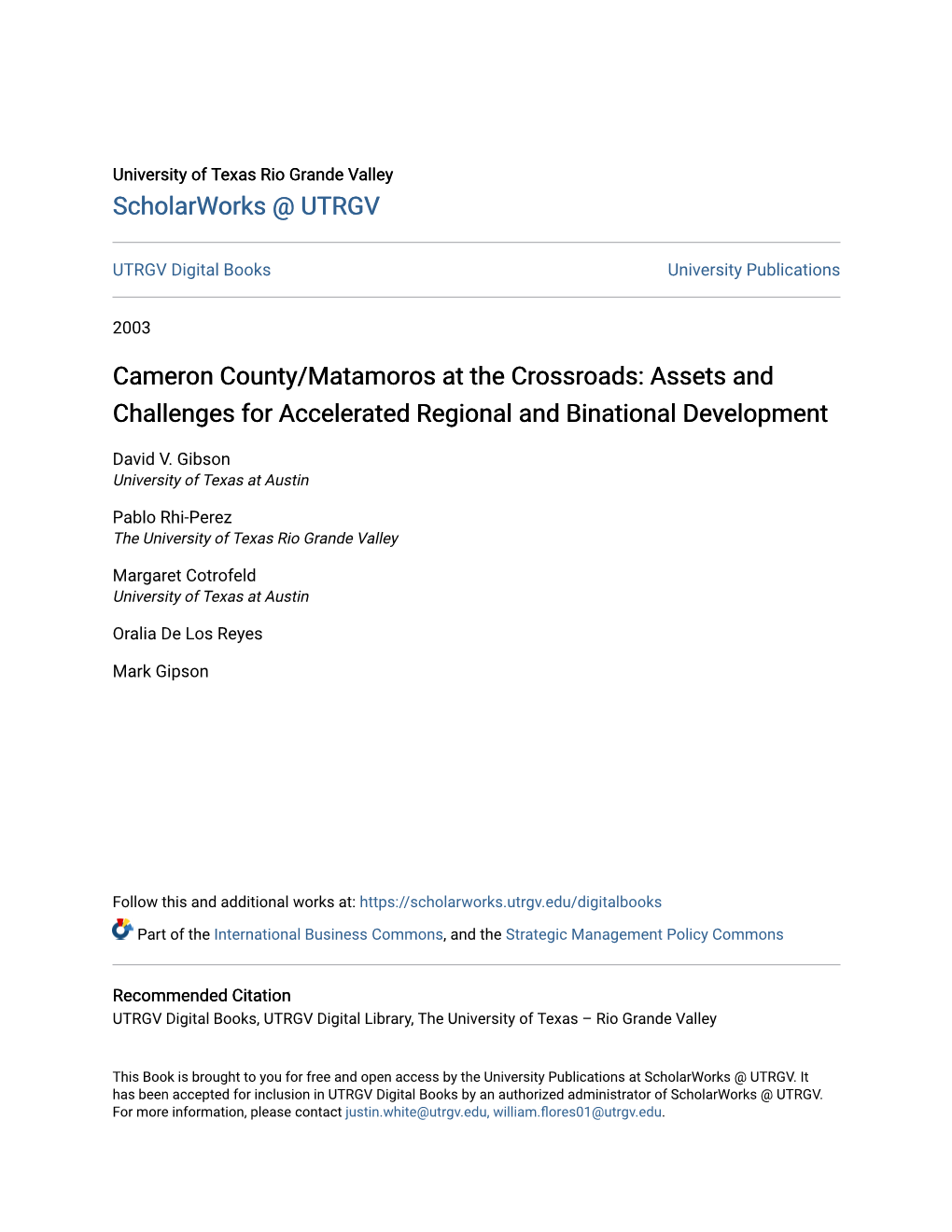 Cameron County/Matamoros at the Crossroads: Assets and Challenges for Accelerated Regional and Binational Development