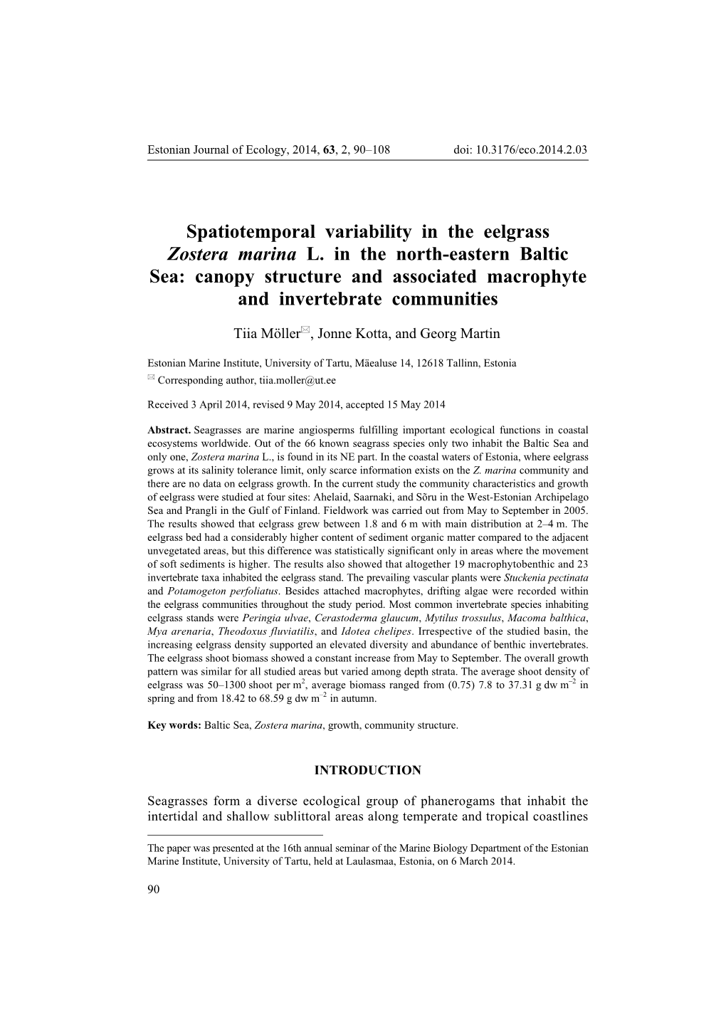 Spatiotemporal Variability in the Eelgrass Zostera Marina L. in the North-Eastern Baltic Sea: Canopy Structure and Associated Macrophyte and Invertebrate Communities