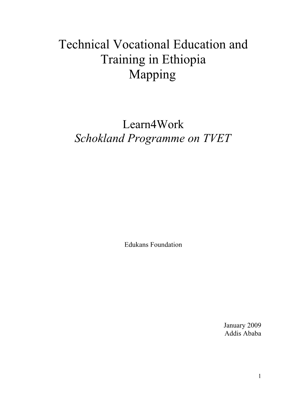 Technical Vocational Education And Training In Ethiopia