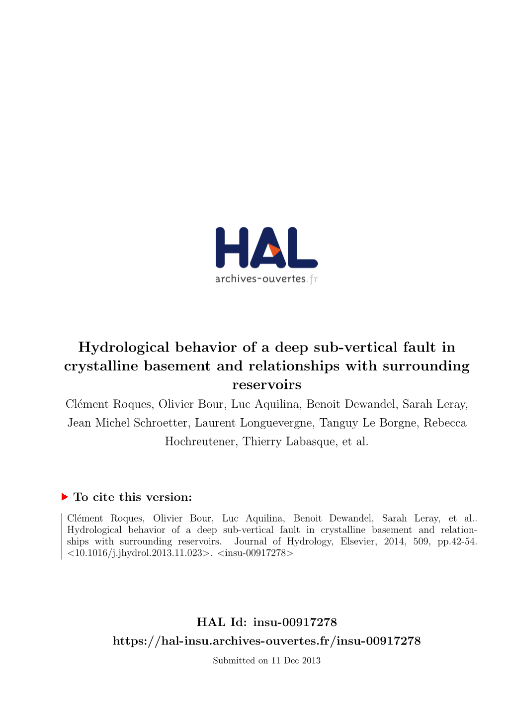 Hydrological Behavior of a Deep Sub-Vertical Fault in Crystalline