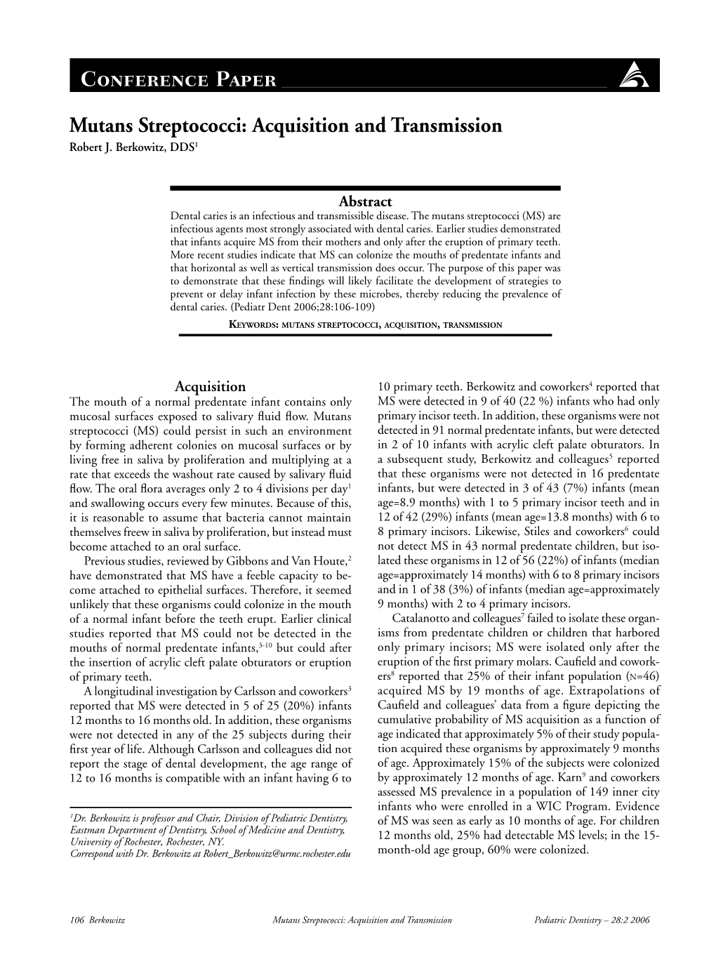 Mutans Streptococci: Acquisition and Transmission Robert J