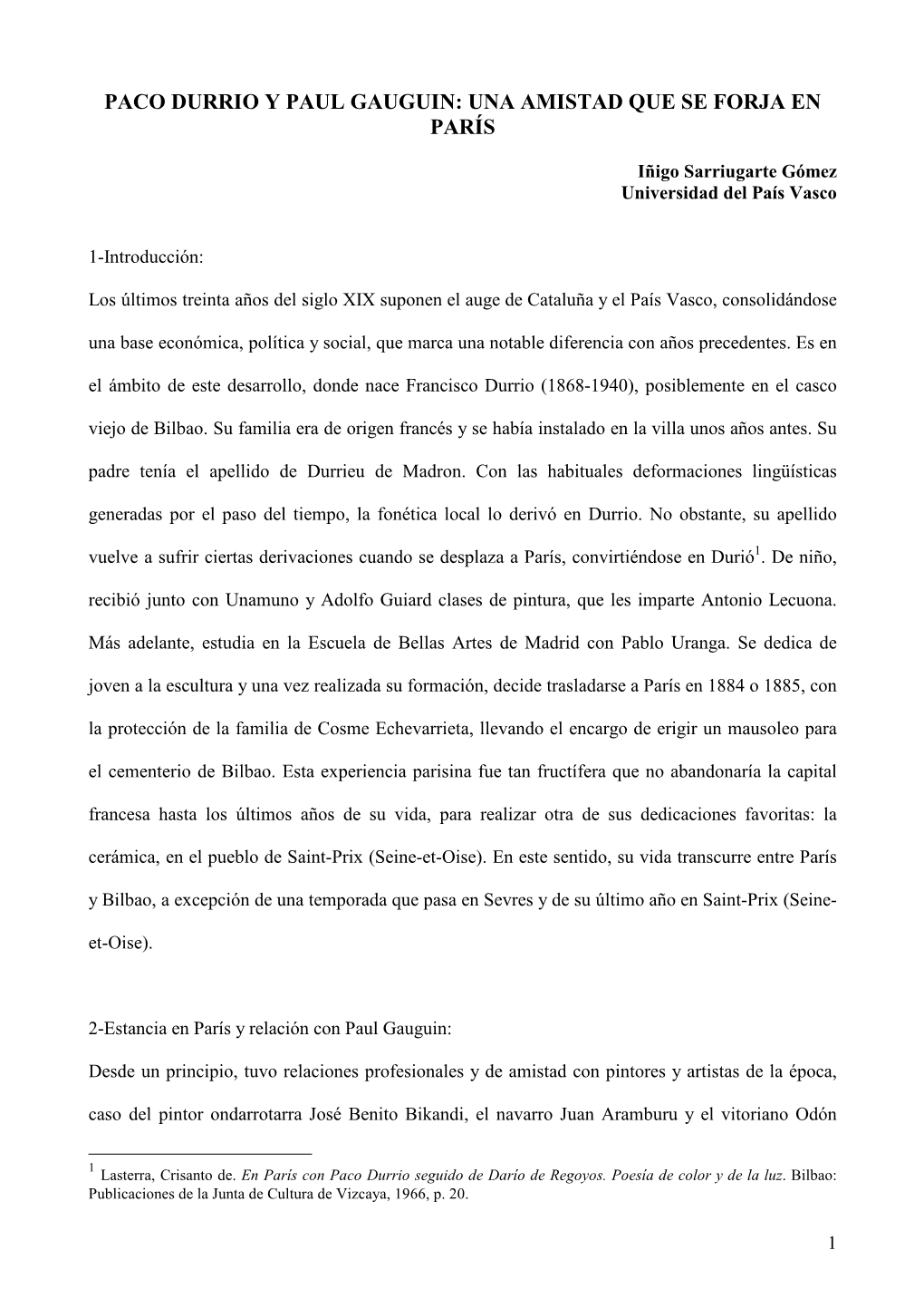 Paco Durrio Y Paul Gaugin, Una Amistad Que Se Forja En Par…