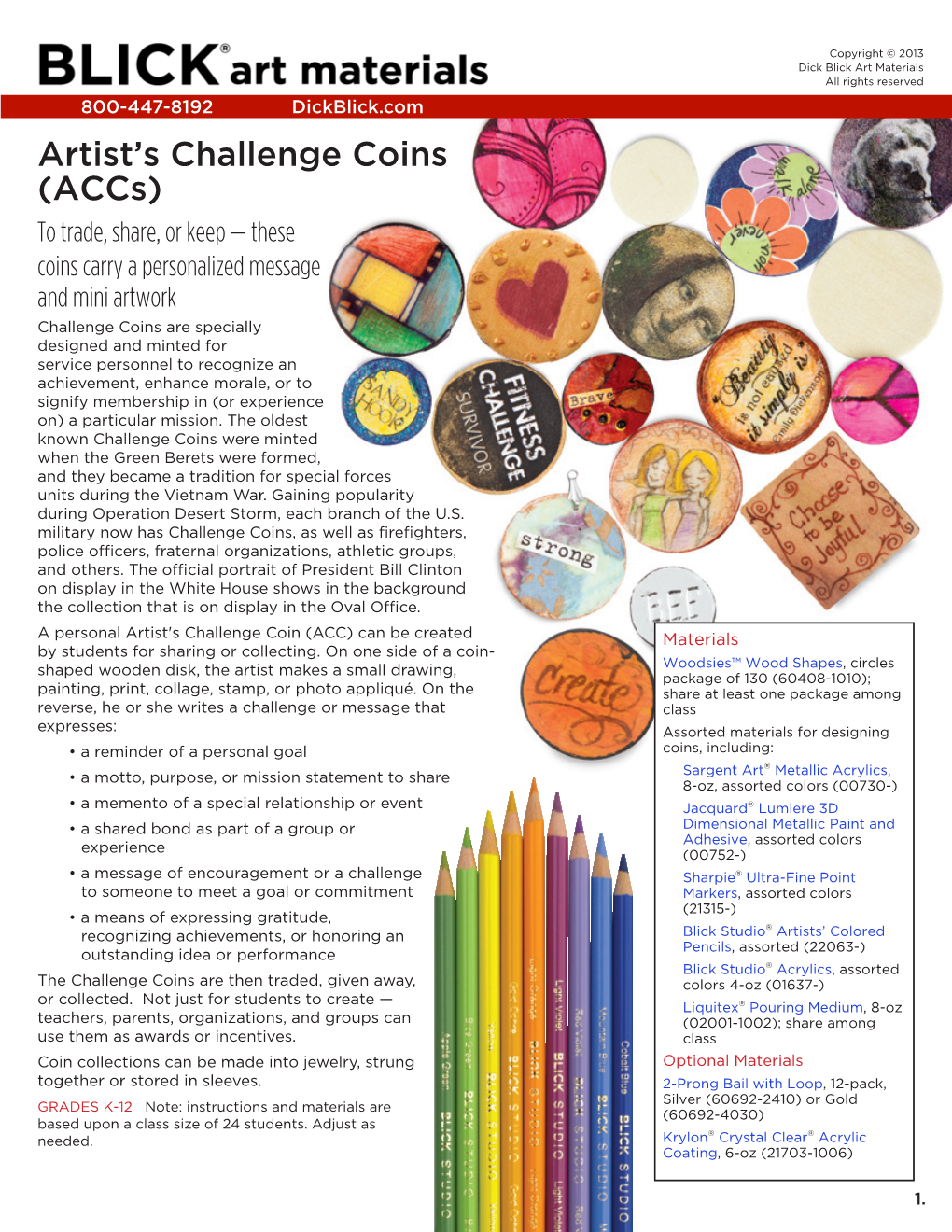 Artist's Challenge Coins