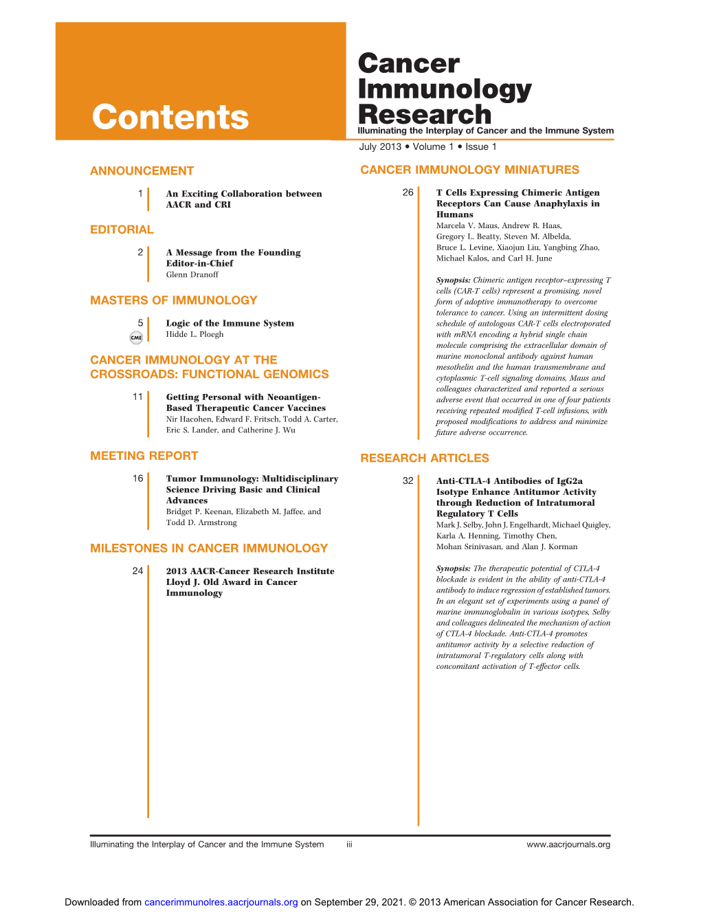 Contents Research Illuminating the Interplay of Cancer and the Immune System July 2013 � Volume 1 � Issue 1