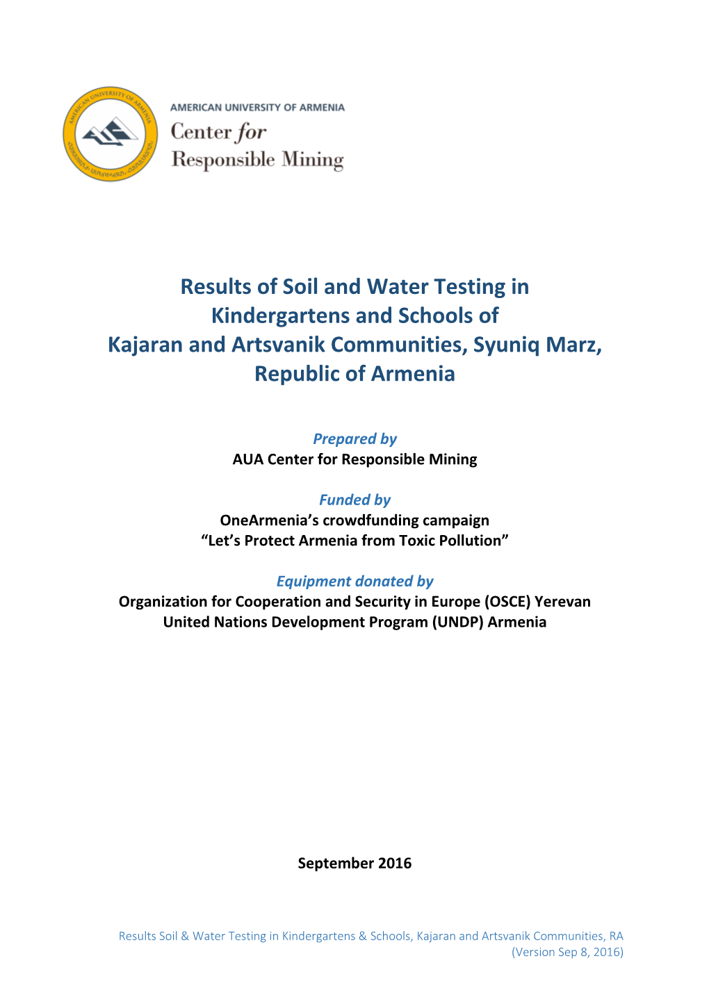 Results of Soil and Water Testing in Kindergartens and Schools of Kajaran and Artsvanik Communities, Syuniq Marz, Republic of Armenia