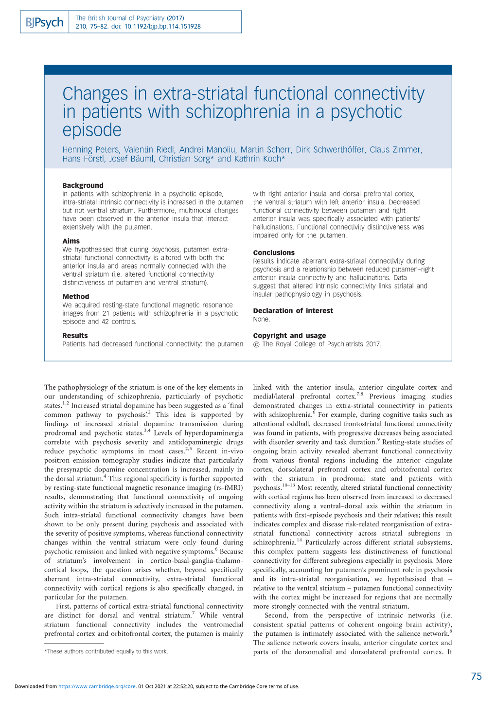 Changes in Extra-Striatal Functional Connectivity in Patients with Schizophrenia in a Psychotic Episode