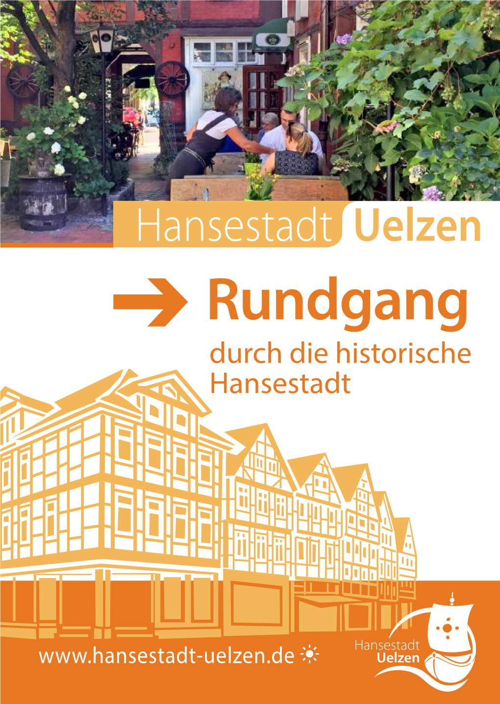 Rundgang Durch Die Historische Hansestadt