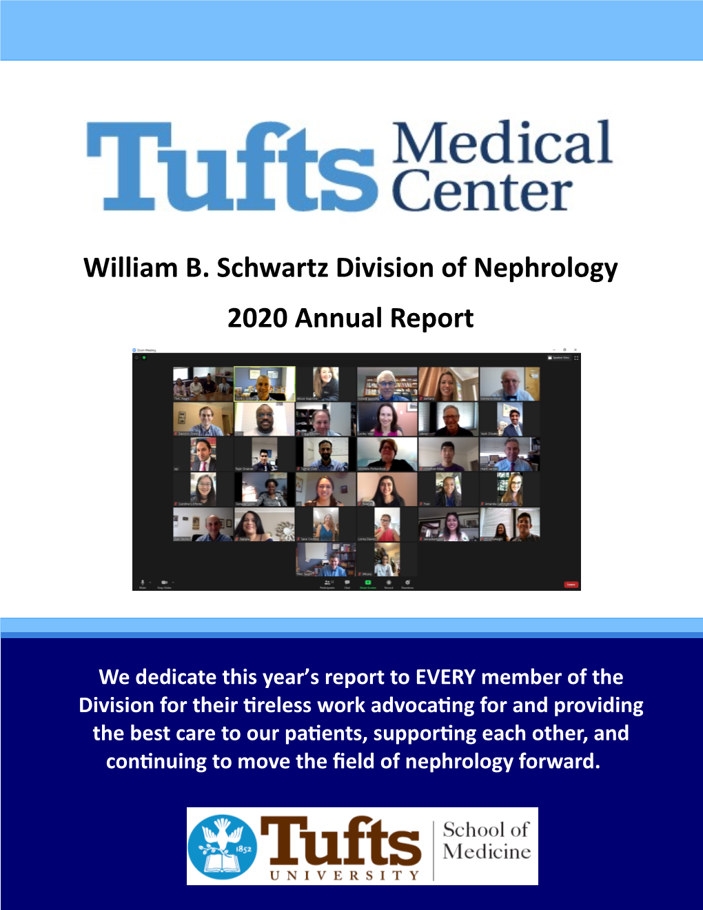 William B. Schwartz Division of Nephrology 2020 Annual Report