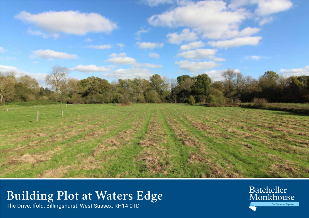 Building Plot at Waters Edge