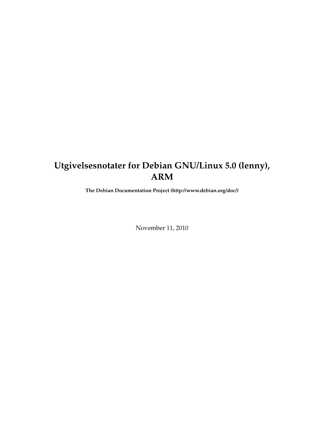 Utgivelsesnotater for Debian GNU/Linux 5.0 (Lenny), ARM