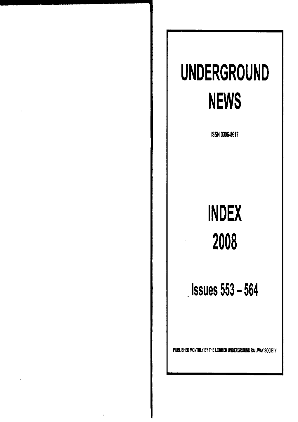 Underground News Index 2008 829