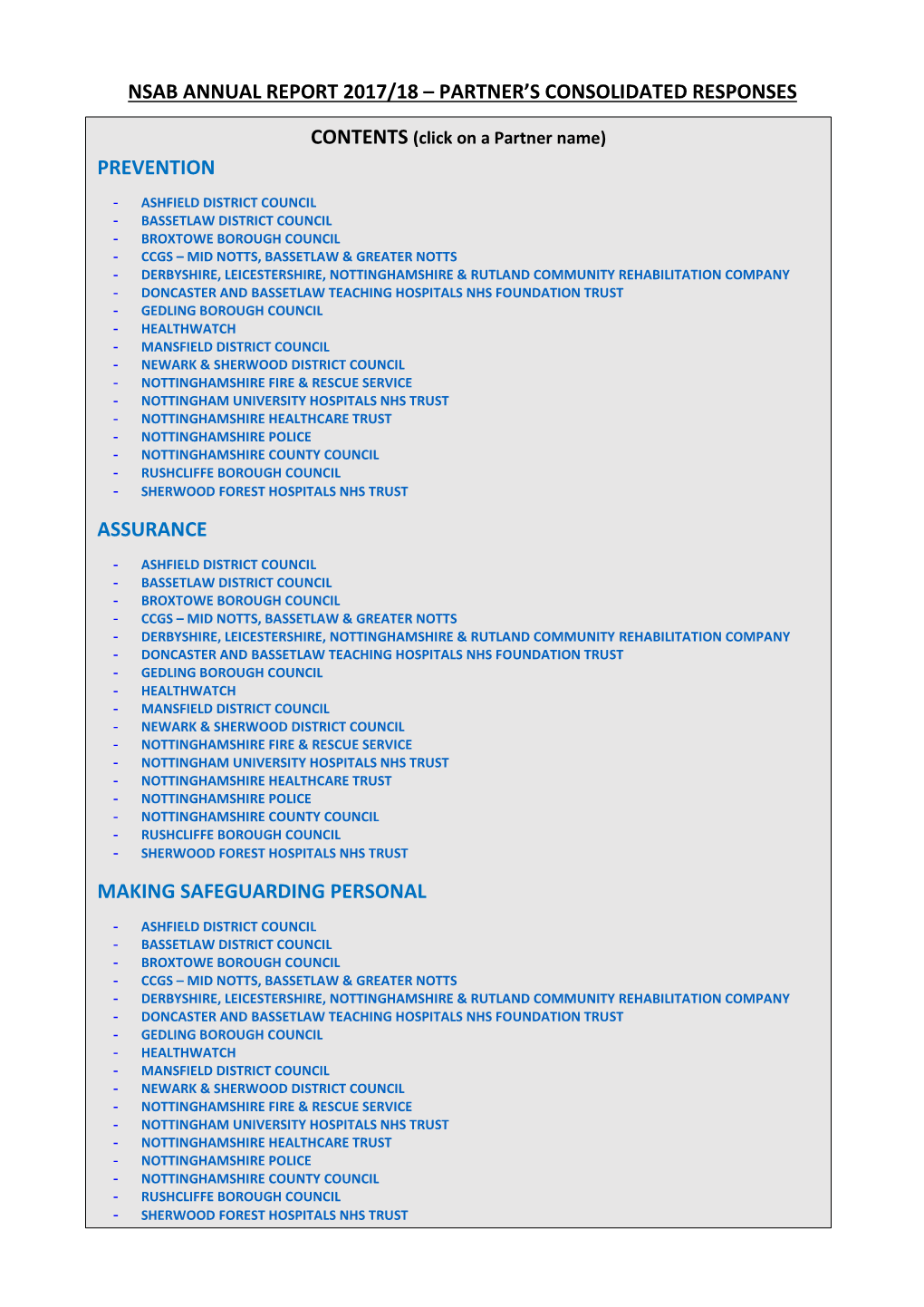 Partners' Consolidated Responses