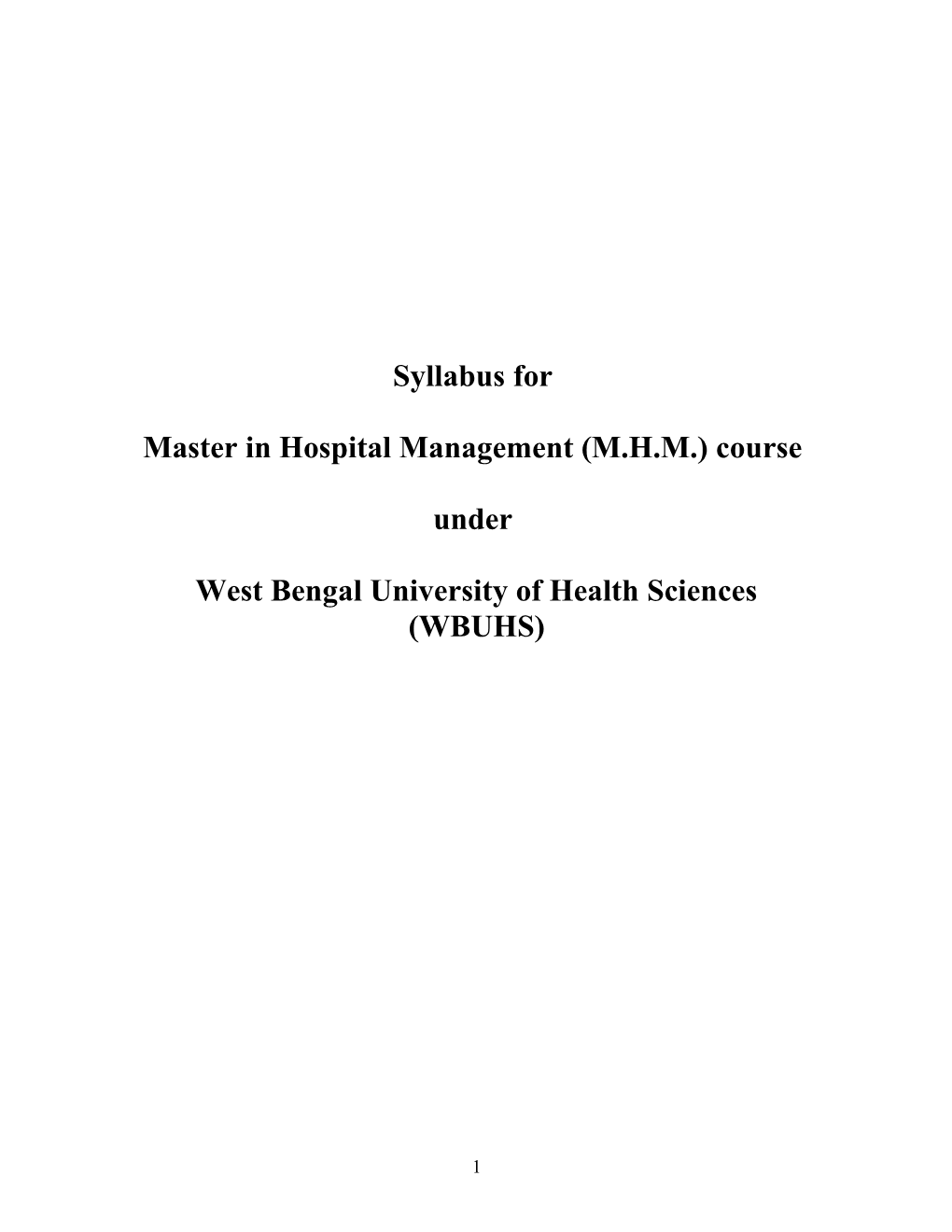 Master in Hospital Management (M.H.M.) Course