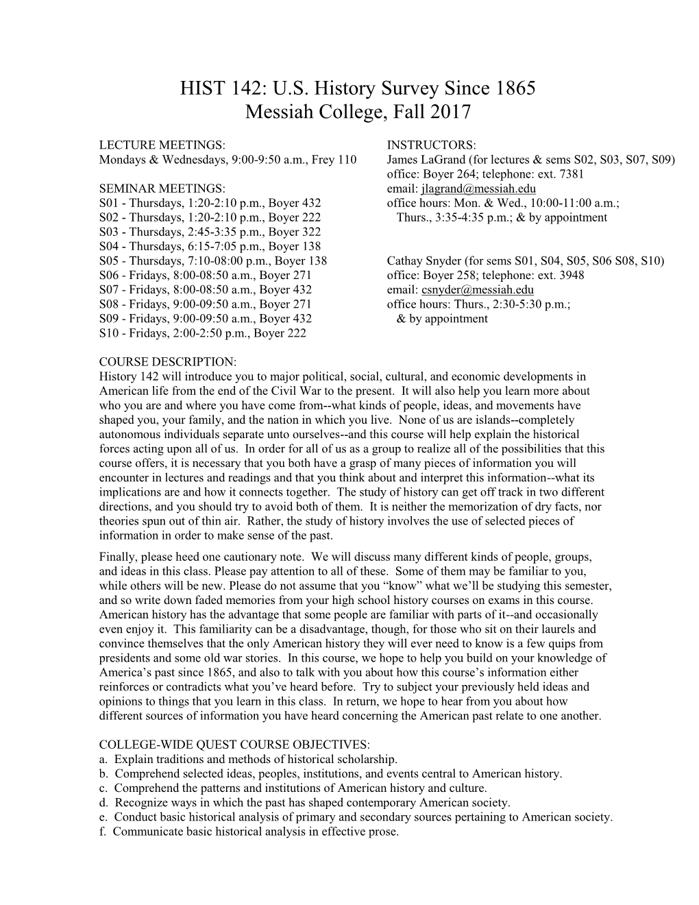 HIST 142: US History Survey Since 1865 Messiah College, Fall 2017