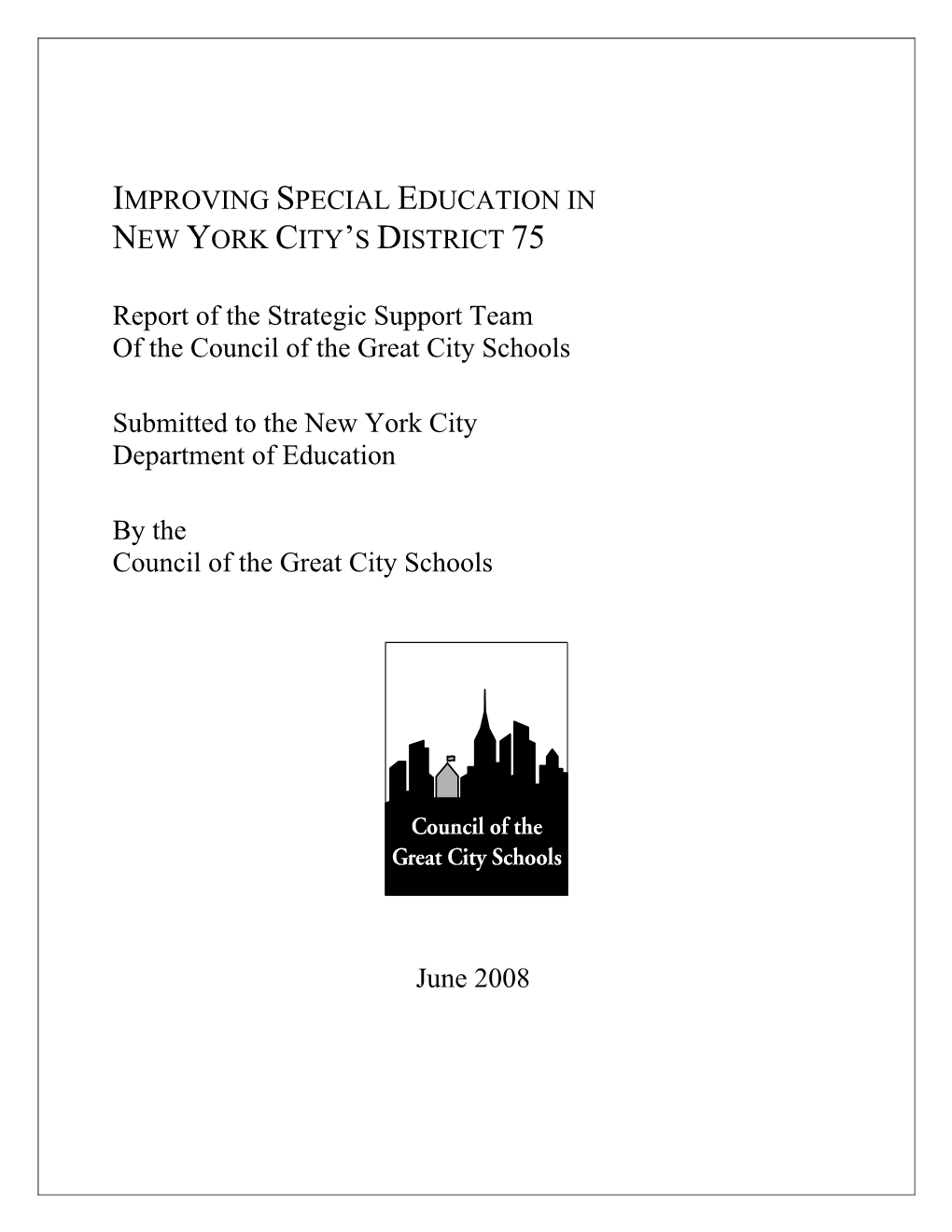 Improving Special Education in New York City's District 75