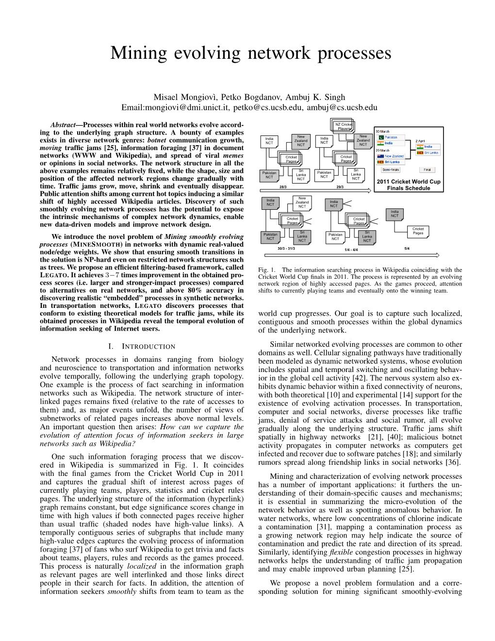 Mining Evolving Network Processes