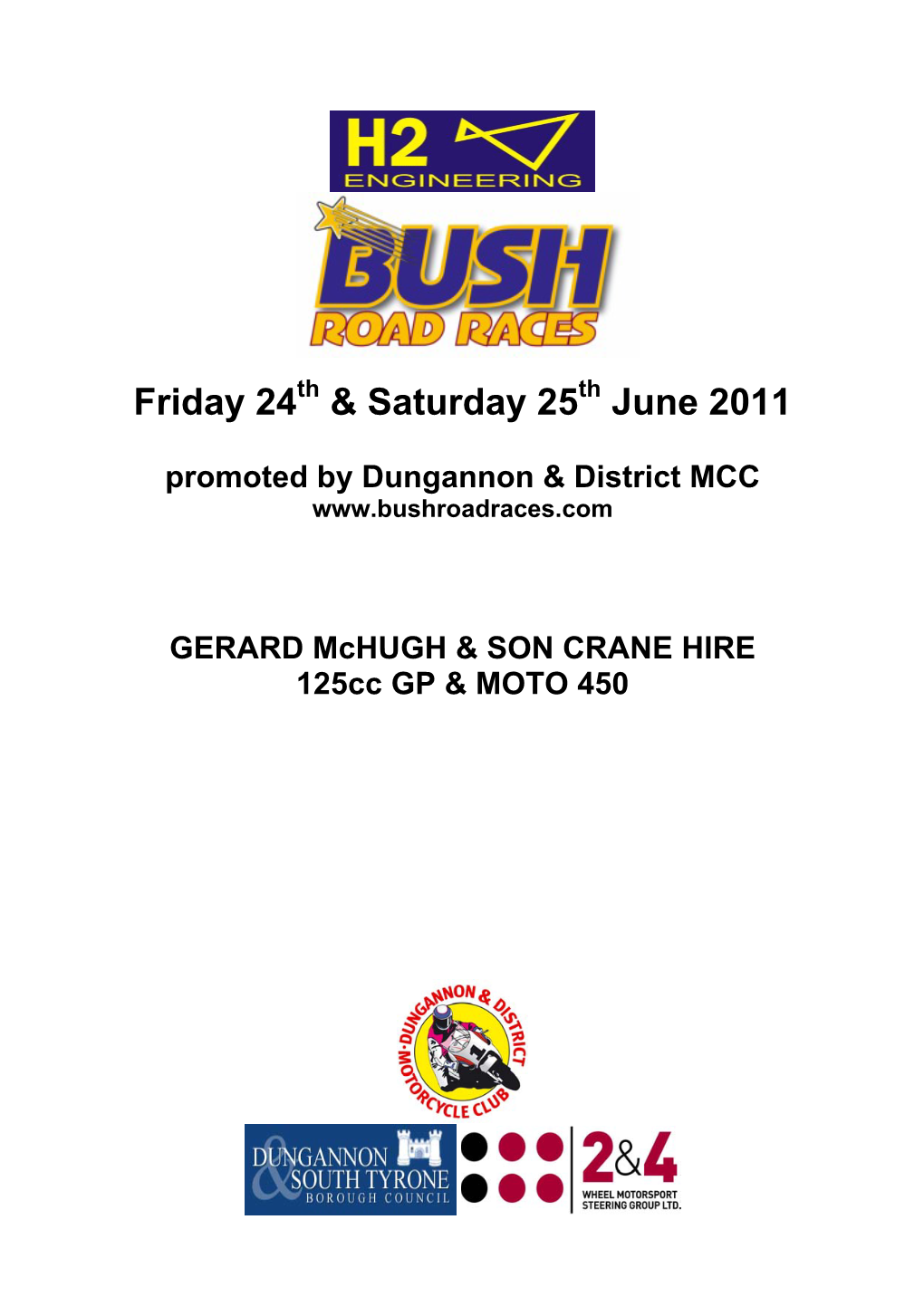 Friday 24 & Saturday 25 June 2011