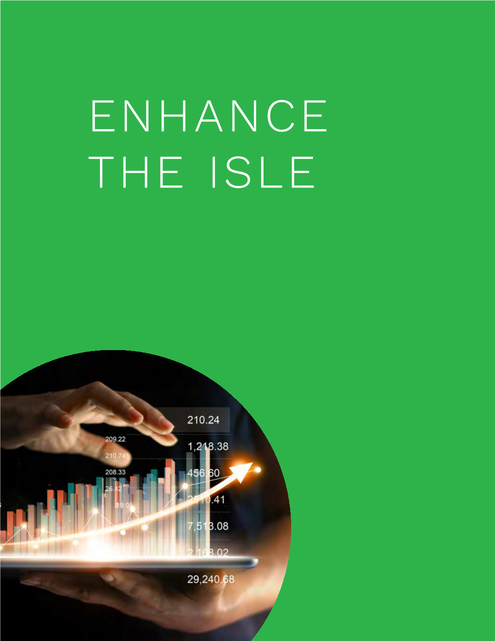 Enhance the Isle