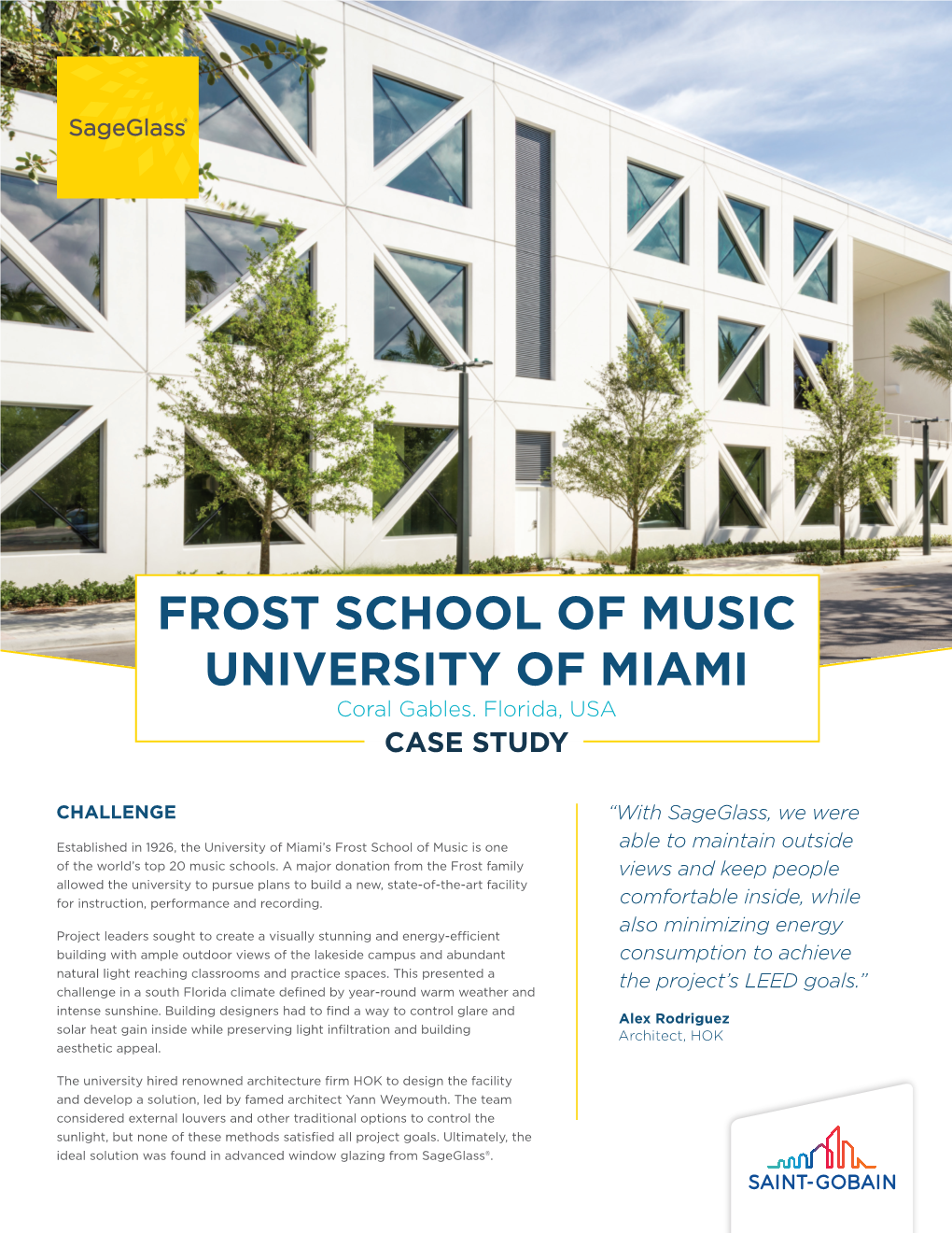 FROST SCHOOL of MUSIC UNIVERSITY of MIAMI Coral Gables