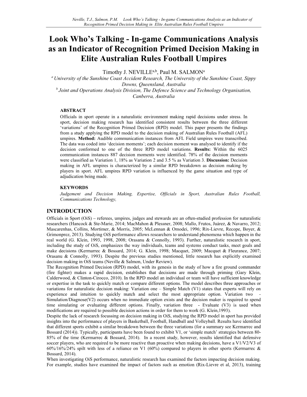 In-Game Communications Analysis As an Indicator of Recognition Primed Decision Making in Elite Australian Rules Football Umpires