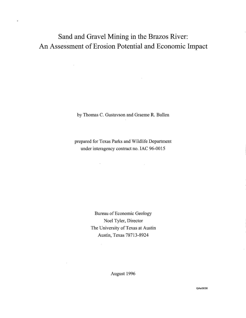 Sand and Gravel Mining in the Brazos River: an Assessment of Erosion Potential and Economic Impact