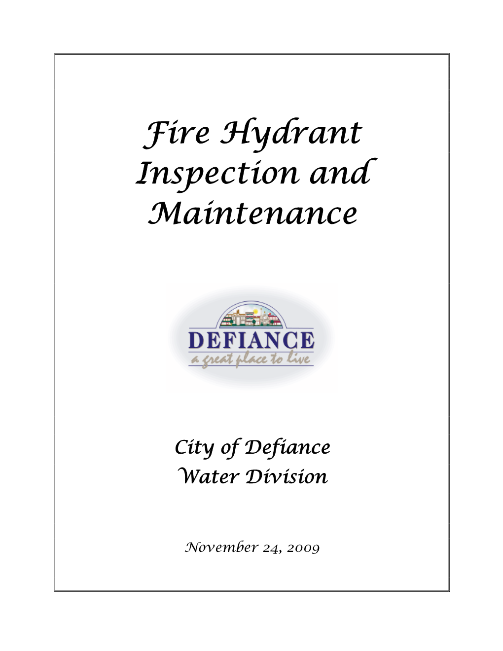 Fire Hydrant Inspection and Maintenance