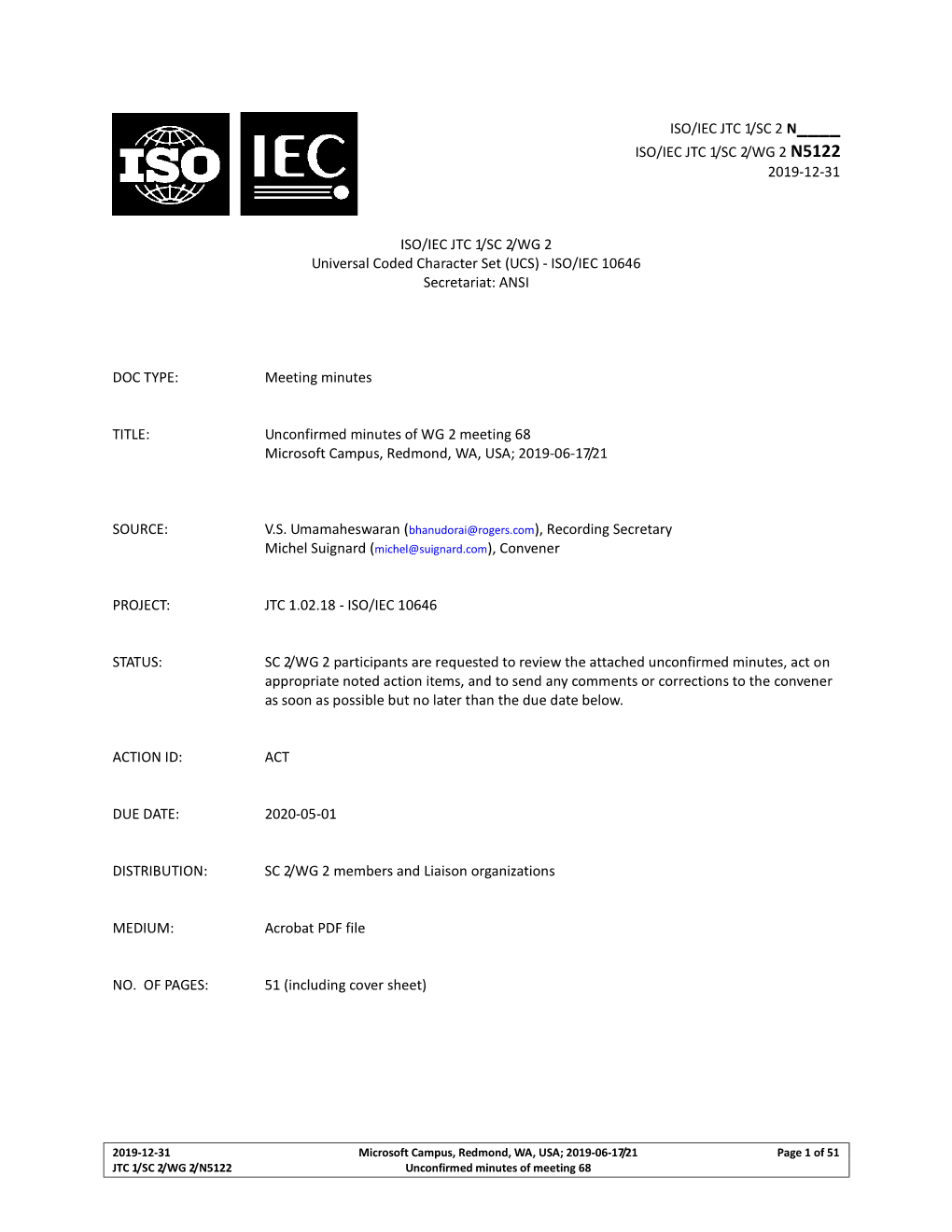 UCS) - ISO/IEC 10646 Secretariat: ANSI