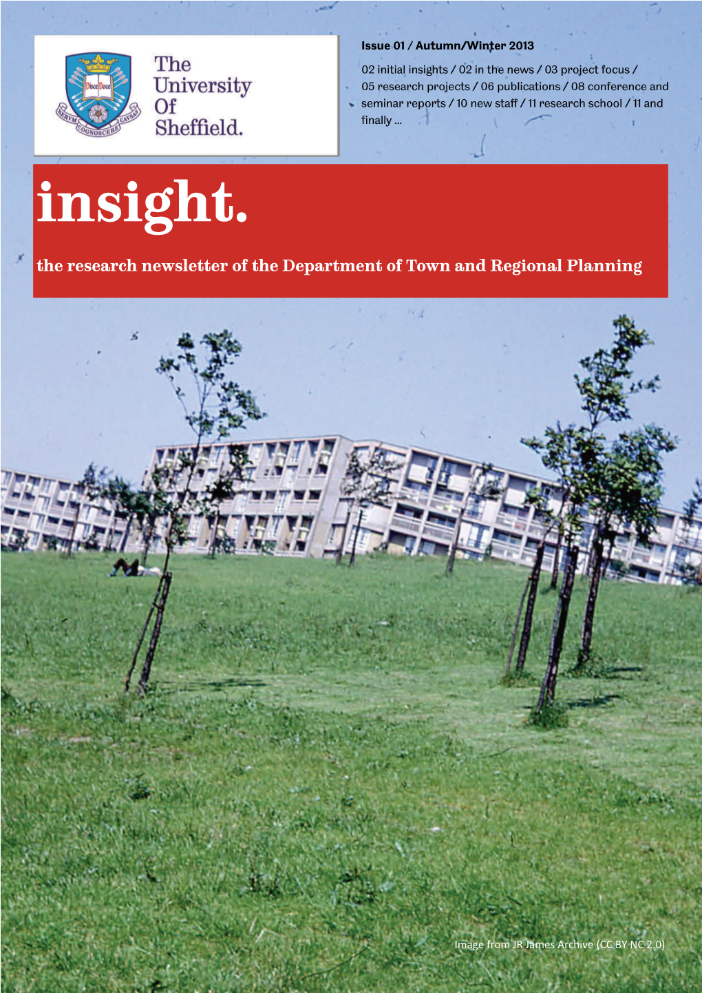 Insight. the Research Newsletter of the Department of Town and Regional Planning