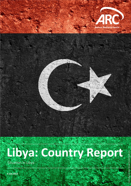 Libya: Country Report Situa�On in Libya