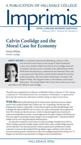 Calvin Coolidge and the Moral Case for Economy Amity Shlaes Author, Coolidge