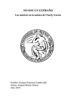 No Soy Un Extraño. Las Músicas En La Música De Charly García