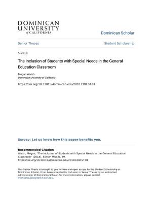 The Inclusion of Students with Special Needs in the General Education Classroom