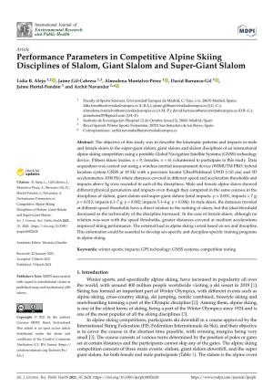 Performance Parameters in Competitive Alpine Skiing Disciplines of Slalom, Giant Slalom and Super-Giant Slalom