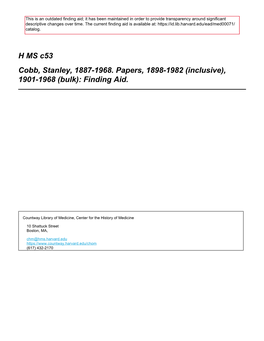 H MS C53 Cobb, Stanley, 1887-1968. Papers, 1898-1982 (Inclusive), 1901-1968 (Bulk): Finding Aid
