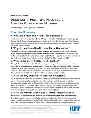 Disparities in Health and Health Care: Five Key Questions and Answers