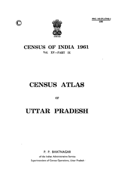 Census Atlas, Part IX, Vol-XV, Uttar Pradesh