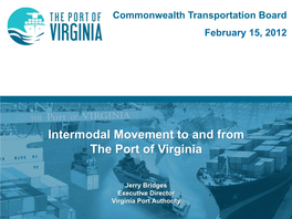 Intermodal Movement to and from the Port of Virginia