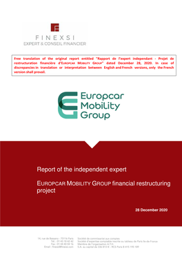 Report Entitled "Rapport De L’Expert Independant - Projet De Restructuration Financière D’EUROPCAR MOBILITY GROUP " Dated December 28, 2020