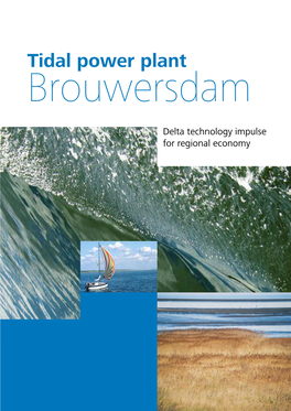 Tidal Power Plant Brouwersdam