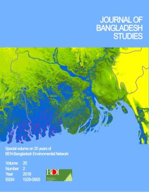 JOURNAL of BANGLADESH STUDIES (ISSN 1529-0905) Volume 20, Number 2, 2018 - Published in October 2020