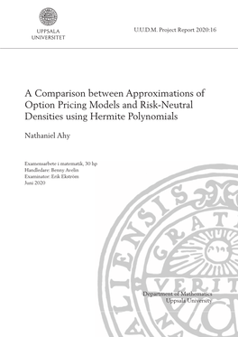 A Comparison Between Approximations of Option Pricing Models and Risk-Neutral Densities Using Hermite Polynomials