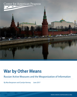 War by Other Means Russian Active Measures and the Weaponization of Information