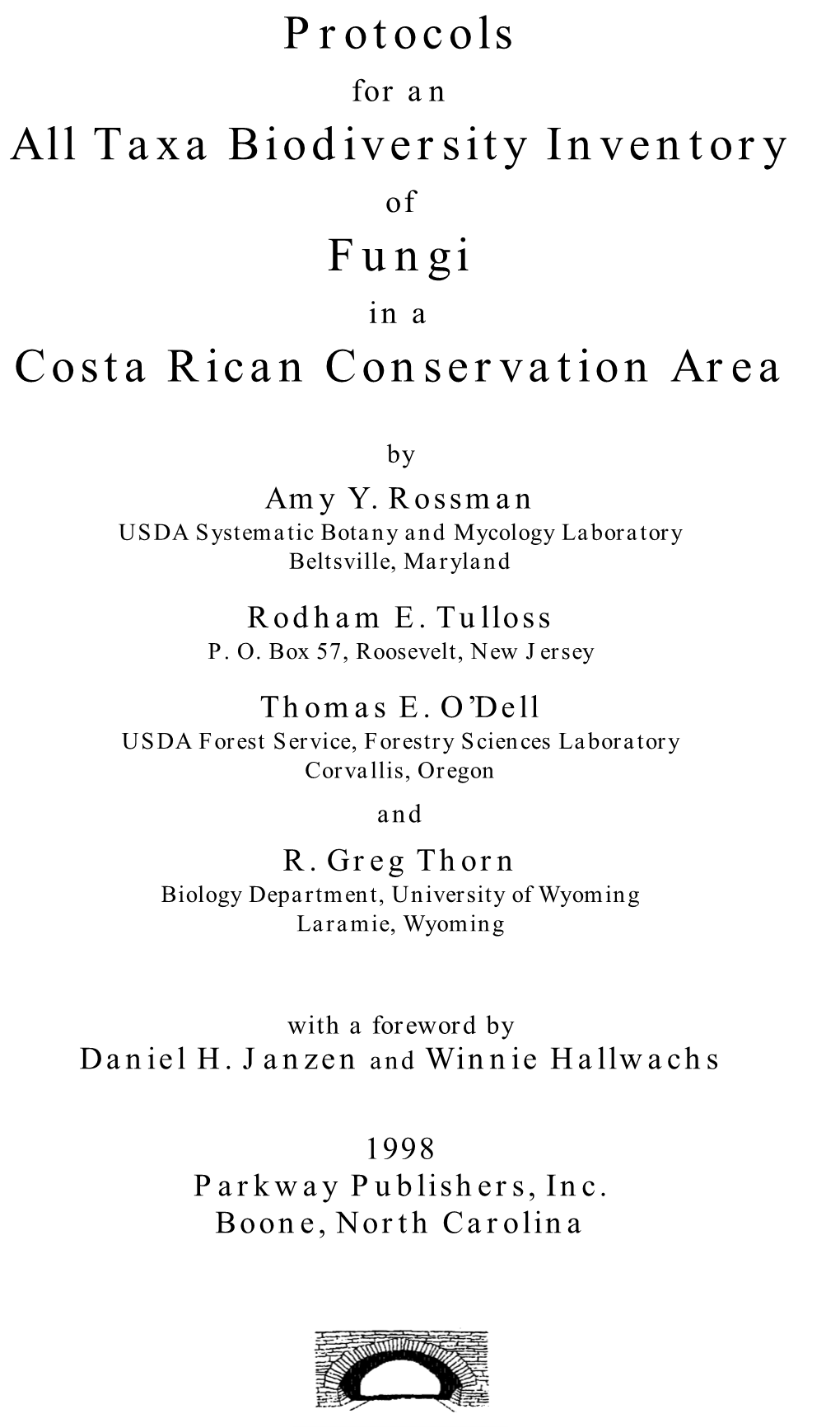 Protocols All Taxa Biodiversity Inventory Fungi Costa Rican
