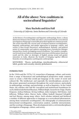 All of the Above: New Coalitions in Sociocultural Linguistics1